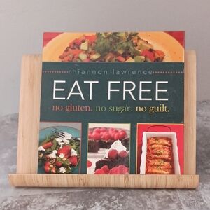 EAT FREE No Gluten, No Sugar, No Guilt Cookbook Recipes Book
